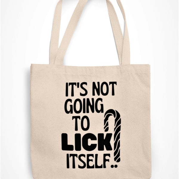 It's Not Going To Lick Itself Tote Bag Eco Friendly Shopping Bag Rude Funny Gift