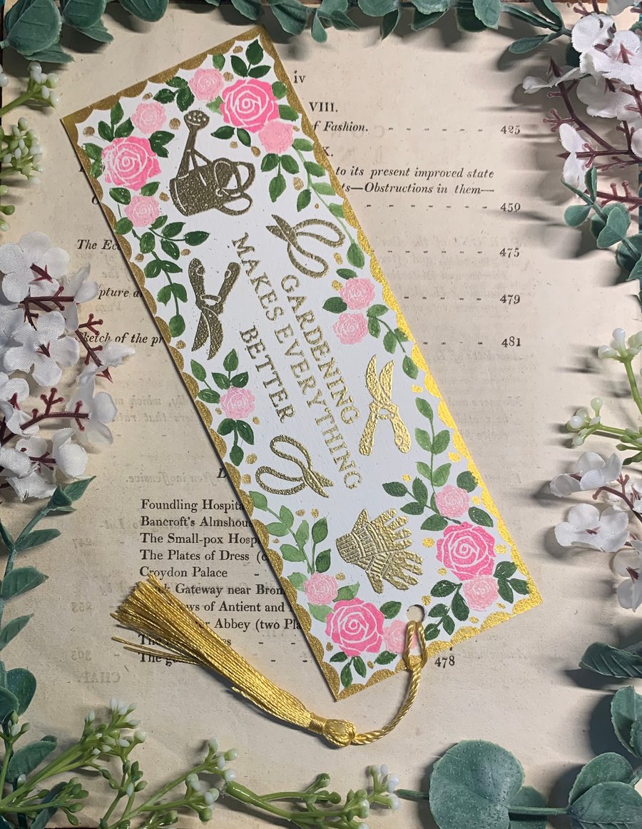 Gardening Makes Everything Better Handmade Bookmark
