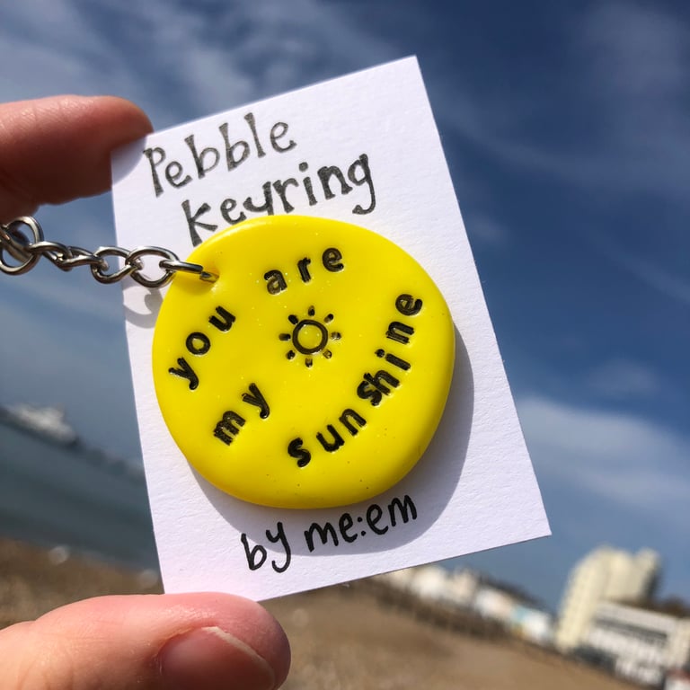 You are My Sunshine Pebble Keyring