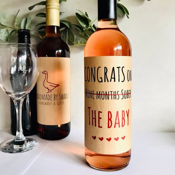 Nine months sober wine label, Funny new baby gift, gift for new parents, 