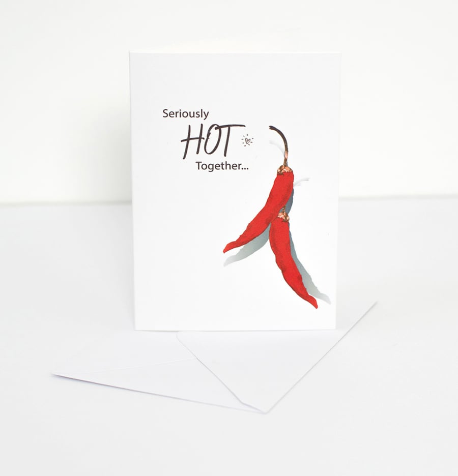 Seriously Hot Together - Illustrated Valentine Card