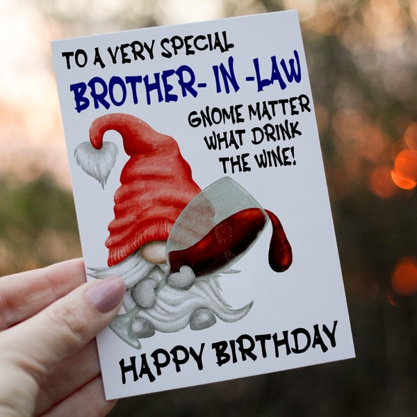 Special Brother In Law Drink The Wine Gnome Birthday Card, Gonk Birthday Card