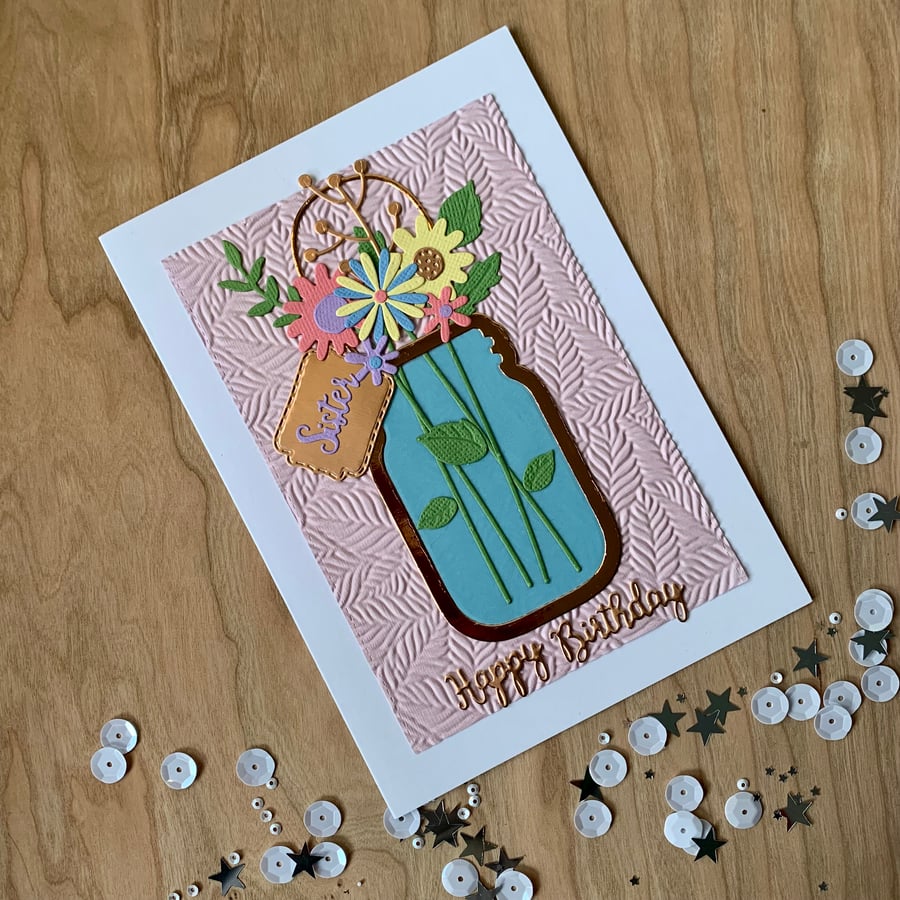 Handmade Sister Mason Jar Birthday Card