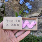 Worm, hug in a box, worm gift, sending love 