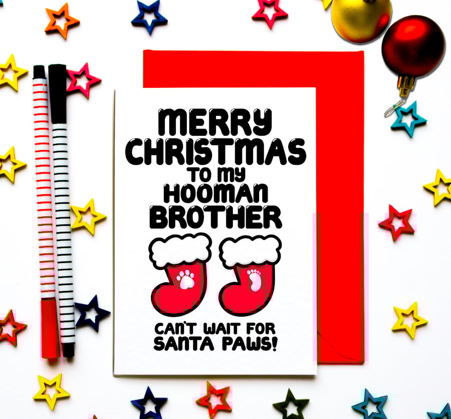 Funny Christmas Card From The Dog, Cat Merry Christmas To My Hooman Brother, Son