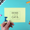 Home is Where the Cat is - A6 Greetings Card with Envelope