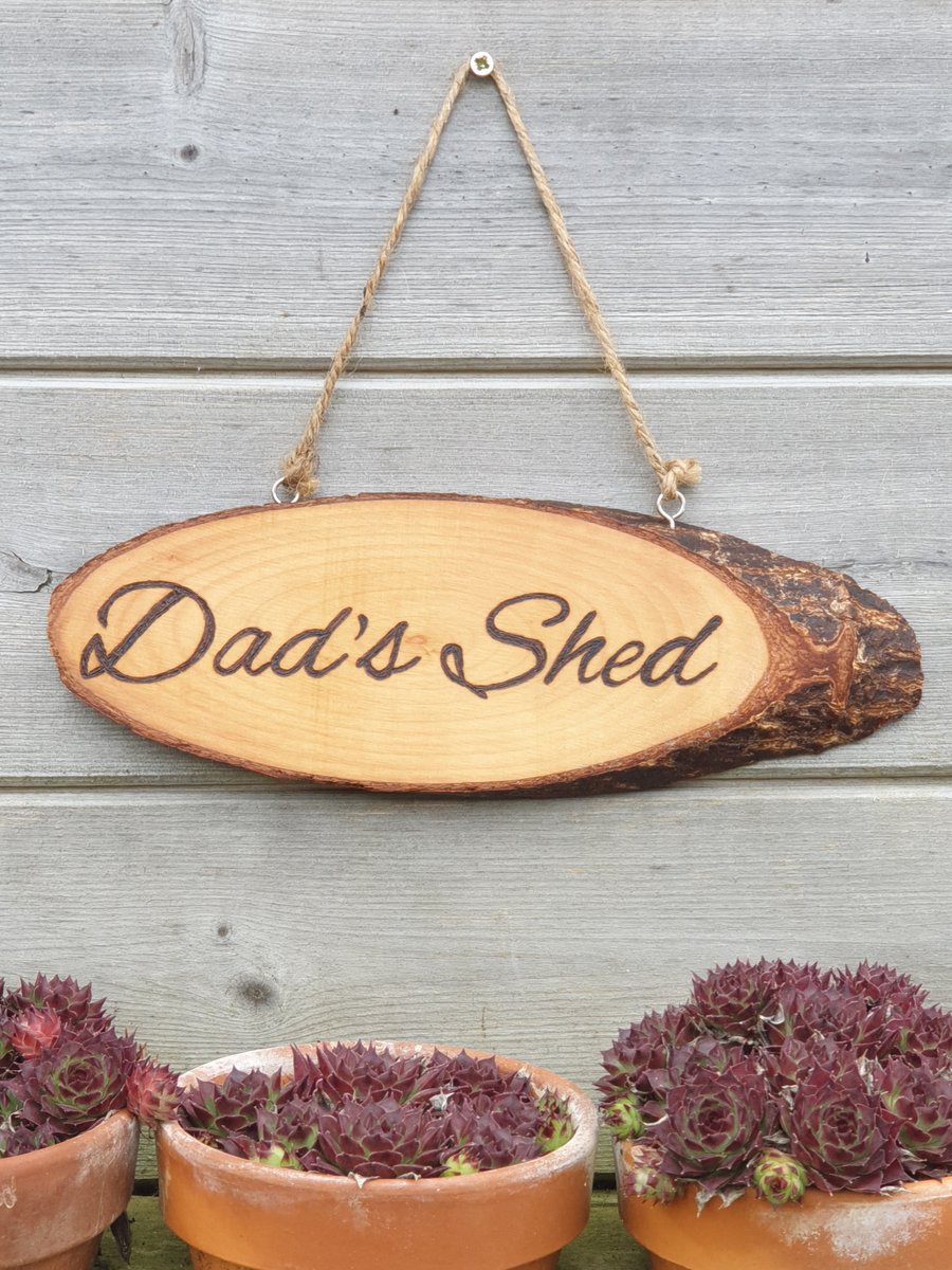 Dad - Dad's shed pyrography wooden sign, father's day gift