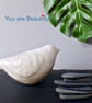 You are beautiful - Bird sculpture for stress relief and good vibes - Image 3