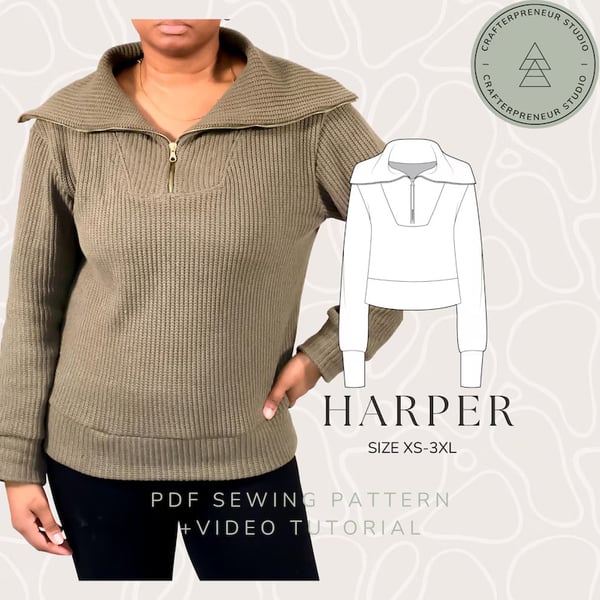 Harper Pullover Sewing Pattern: Relaxed Half-Zip, XS-3XL (PDF Pattern)