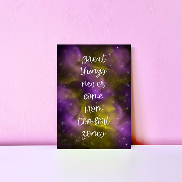 Seconds Sunday, Great Things Never Come From Comfort Zones A5 Print