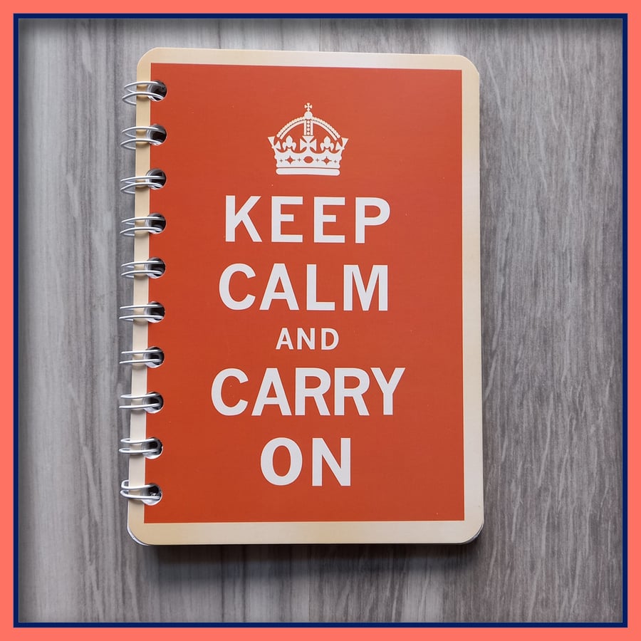 Keep Calm and Carry On poster spiral bound Notebook Terrcotta