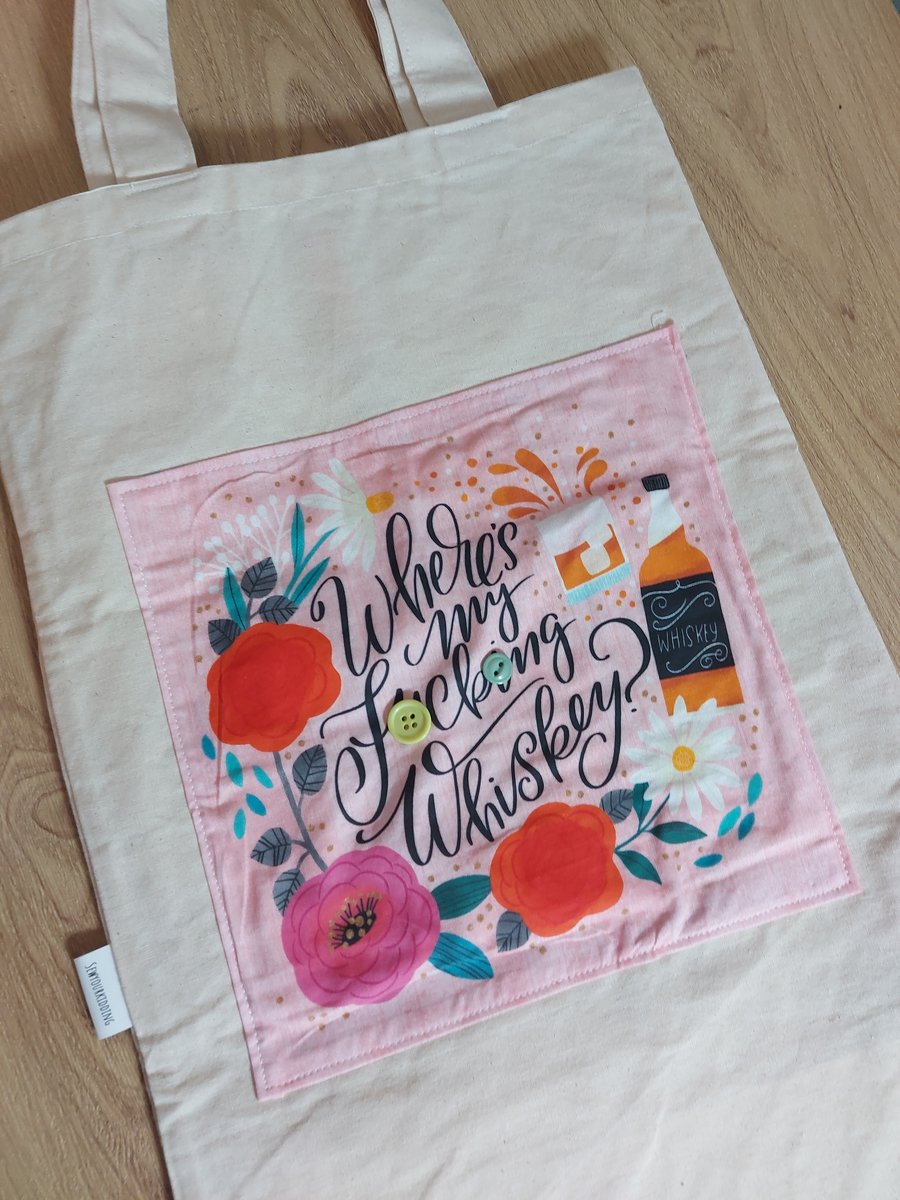 Where's my f-ucking whiskey tote bag 