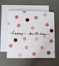 Happy birthday card with pink dot pattern - Image 2