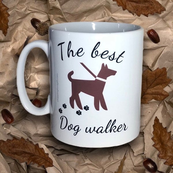 The Best Dog Walker Mug. Mugs for Dog Walkers, Pet carers. 