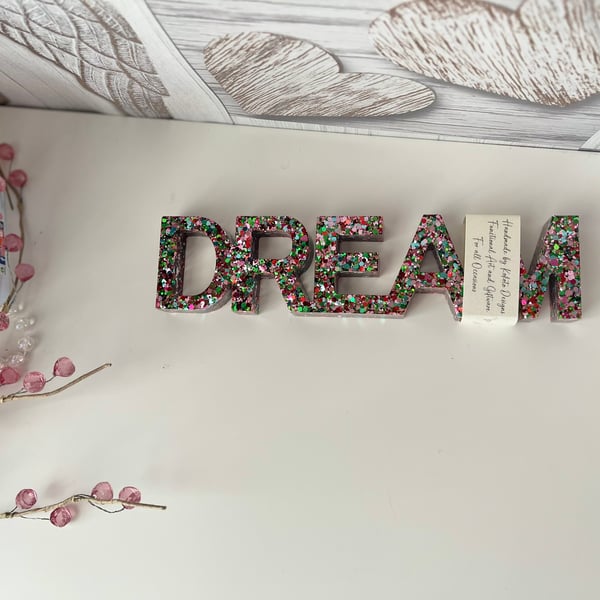 Glittery Resin DREAM Sign 20cm interior Home Decor with FREE delivery