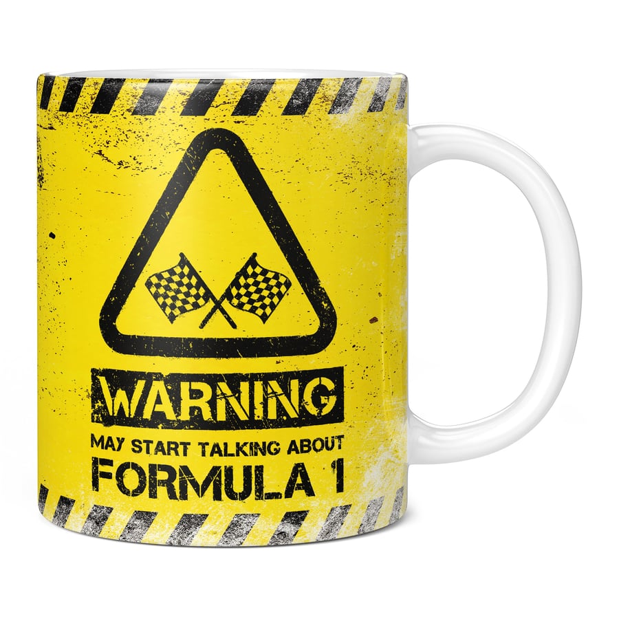 Warning May Start Talking About Formula 1 11oz Coffee Mug Cup - Perfect Birthday