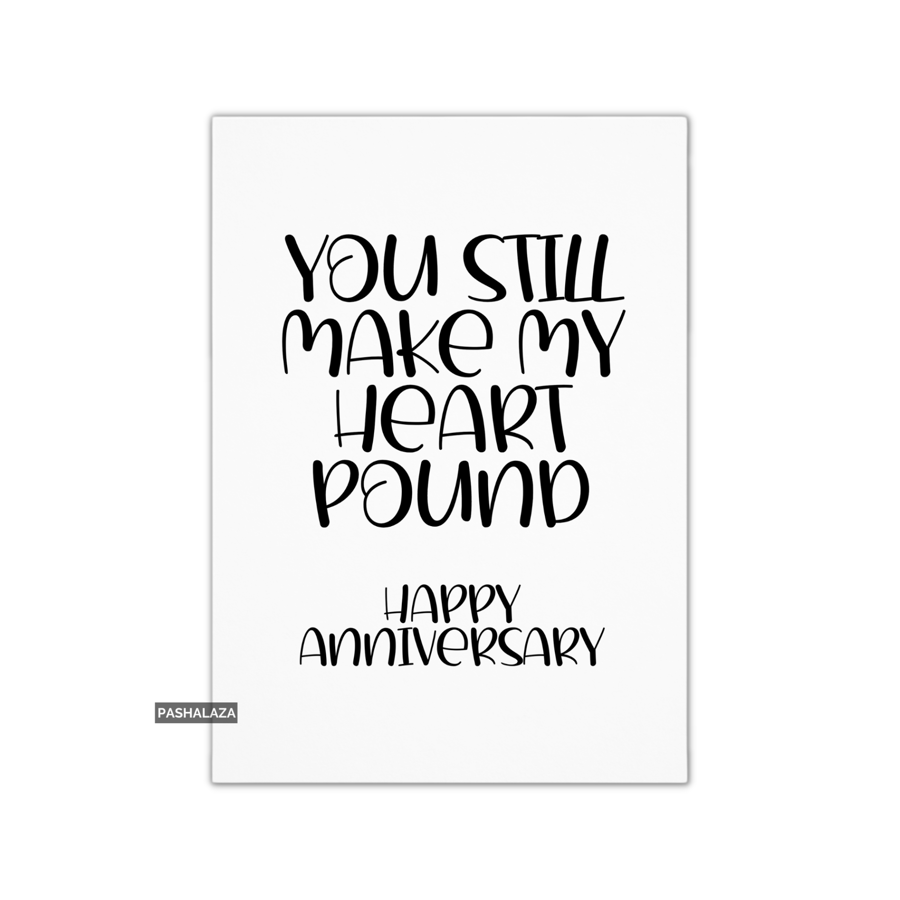 Funny Anniversary Card - Novelty Love Greeting Card - Heart Pound