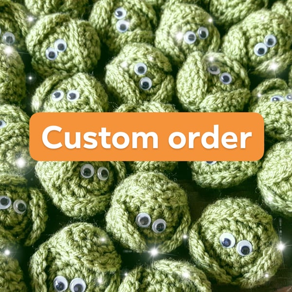 Custom Order 