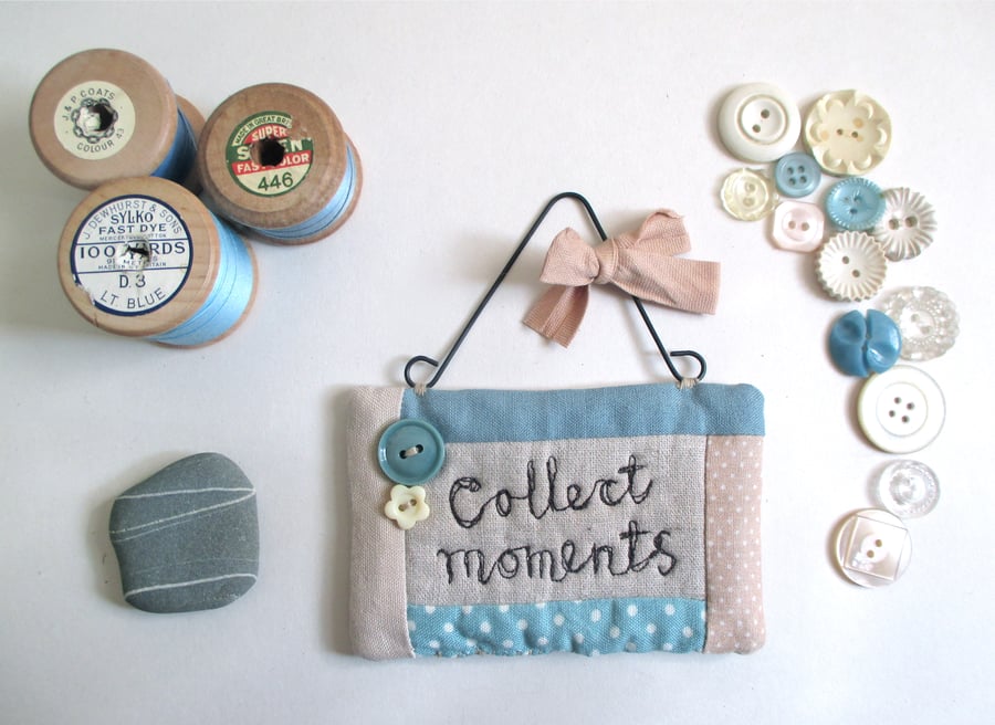 'Collect Moments' Wall Hanging Fabric Quilted Quote with Buttons