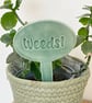Weeds! Ceramic Herb Plant Marker