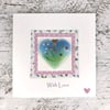 With Love Card with Detachable Glass Meadow Heart