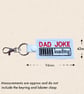 Dad Joke Loading Keyring - Funny Gift for Dad - Image 5