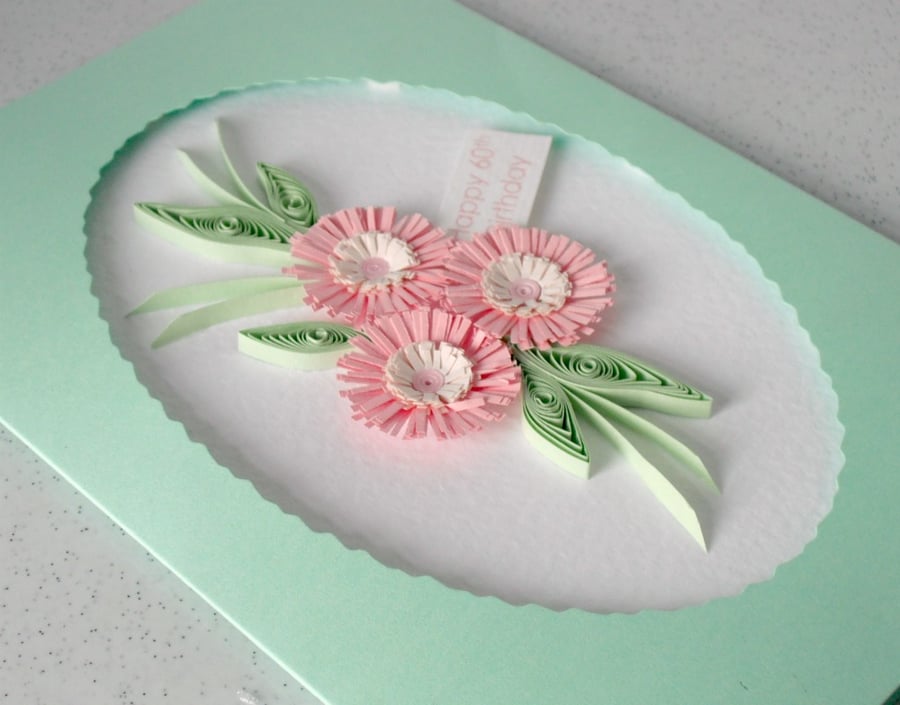 Quilled 60th birthday card, can be for any age