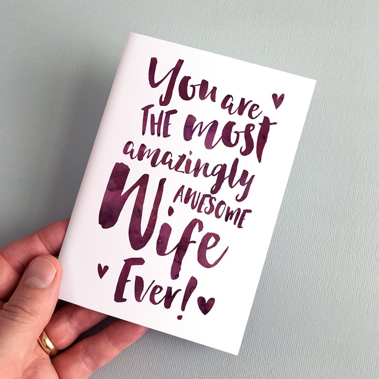 The Most Amazingly Awesome Wife Greeting Card - Wedding, Anniversary, Birthday