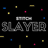 Stitch Slayer