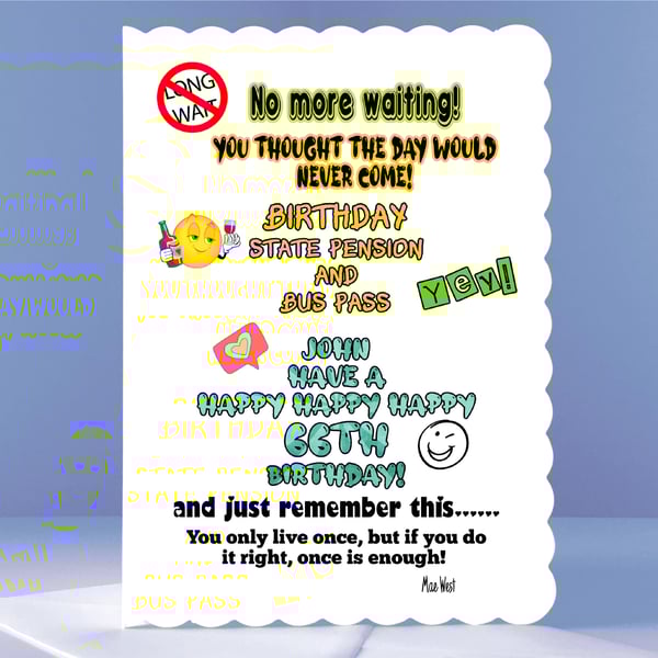 No More Waiting! - Personalised 66th Birthday Card 