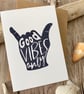 Good Vibes Only Shaka Greeting Card - Image 2