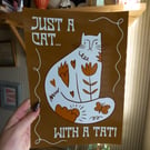 Just A Cat With A Tat Print. Funny Tattooed Cat Art Print. 