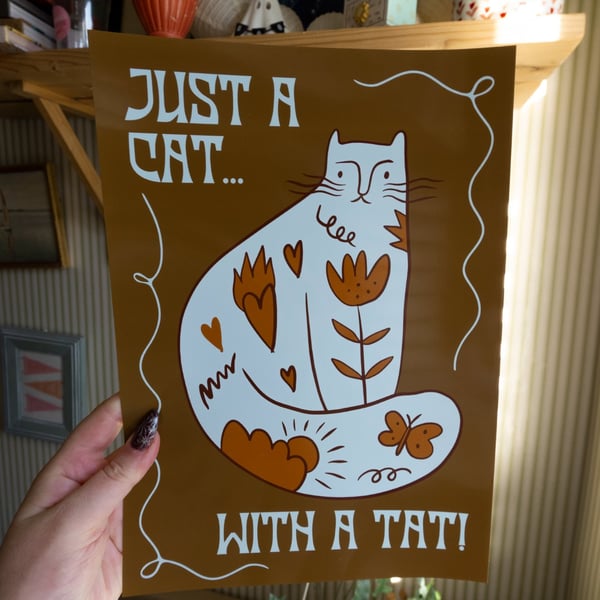 Just A Cat With A Tat Print. Funny Tattooed Cat Art Print. 