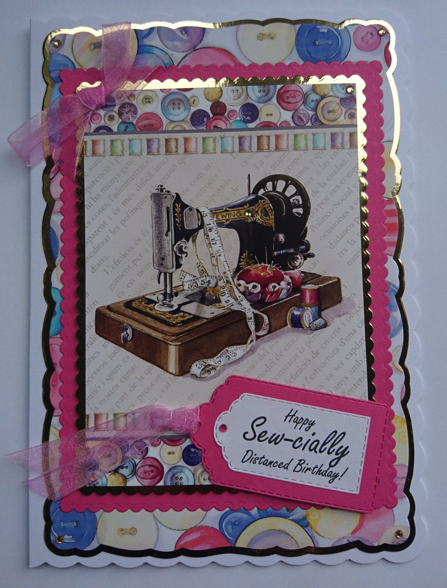 Birthday Card Happy Sew-cially Distanced Birthday Sewing Machine