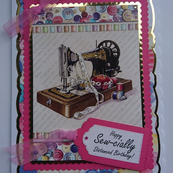 Birthday Card Happy Sew-cially Distanced Birthday Sewing Machine