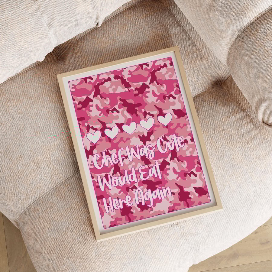 Chef Was Cute Would Eat Again Quote Print Poster Wall Unframed Home Decor 9547