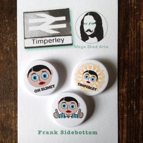  Button Pin Badge, Frank Sidebottom, Timperley Presentation Card, Birthday Gift,