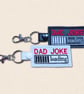 Dad Joke Loading Keyring - Embroidered Faux Leather Gift for Dad