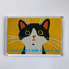 MOST DAYS I WISH I WAS A CAT-CURIOUS CAT FRIDGE MAGNET