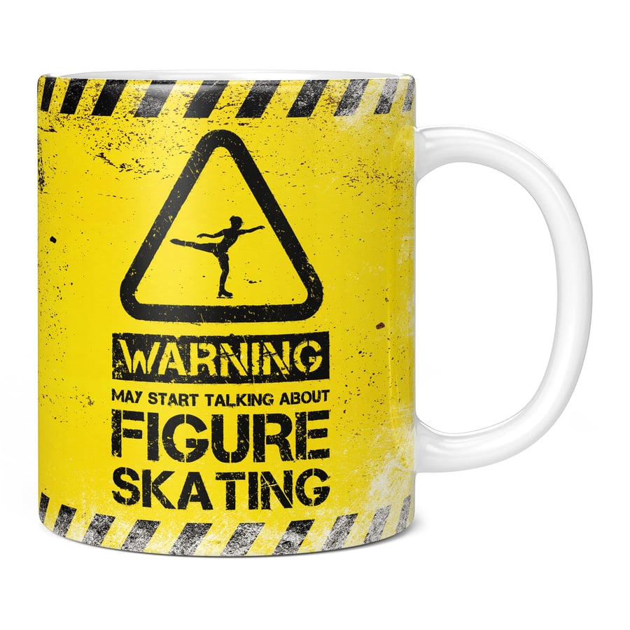 Warning May Start Talking About Figure Skating 11oz Coffee Mug Cup - Perfect Bir