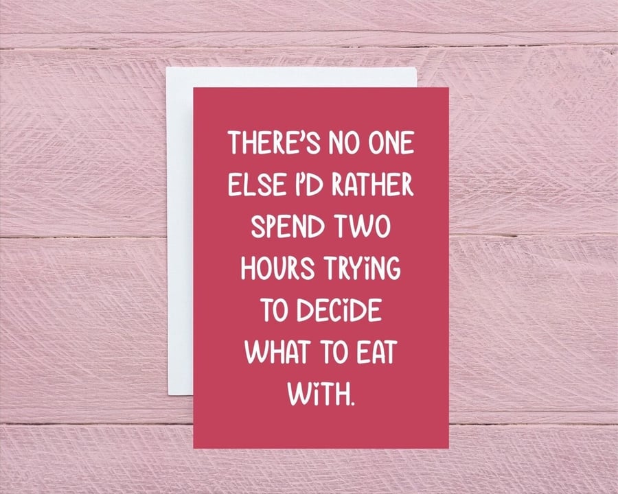 Funny Anniversary card, food valentines card, couples, card for girlfriend, boyf