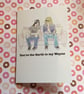 Wayne's World Bromance Greeting Card: you're the Garth to my Wayne