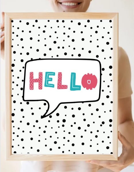Girls or Boys Wall Art Print – A4 Quote Poster –  Hello  -  Unframed