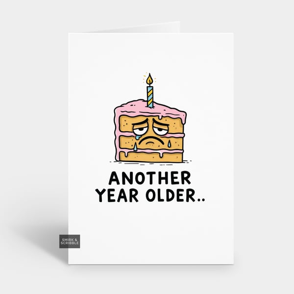 Funny Birthday Card For Him Or Her - Grumpy Cake