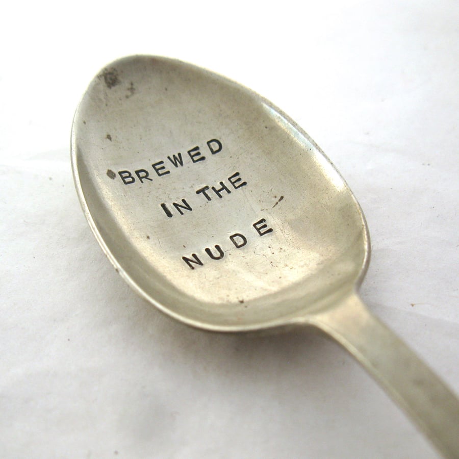Naturist Teaspoon, Brewed in the Nude, Handstamped 1940s Spoon