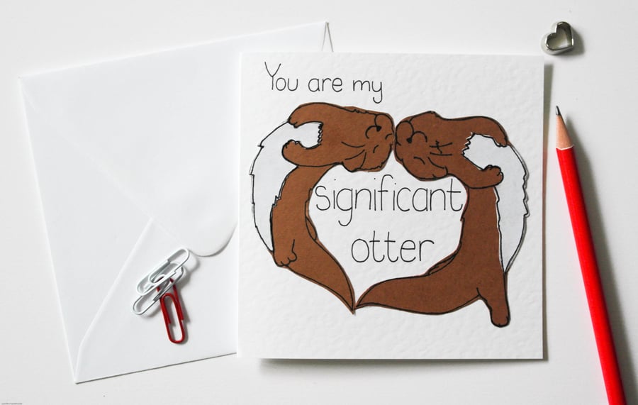 Significant Other Otter Anniversary Card, Valentines Day Card, Otter Love Card