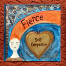 SALE!!!! Original 12" painted canvas panel, "Fierce self compassion"
