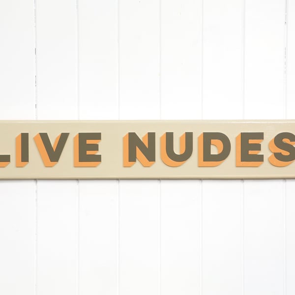 WOODEN TYPOGRAPHIC SIGN: LIVES NUDES - CREAM