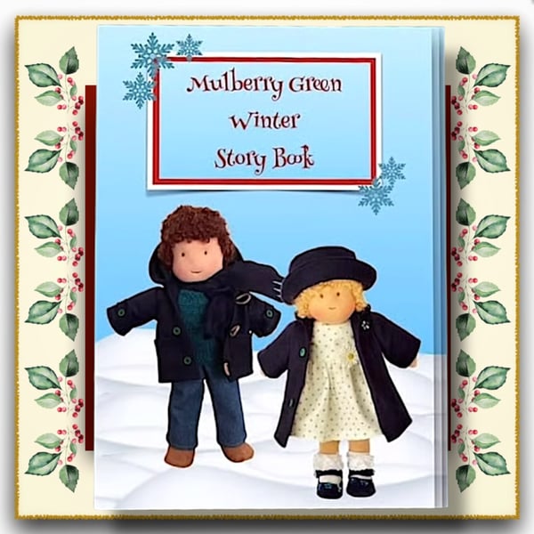 The Mulberry Green Winter Story Book