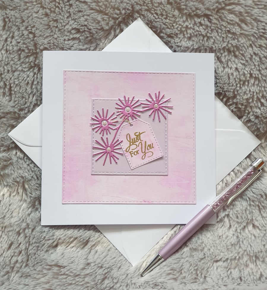 Pink - Just for You Card